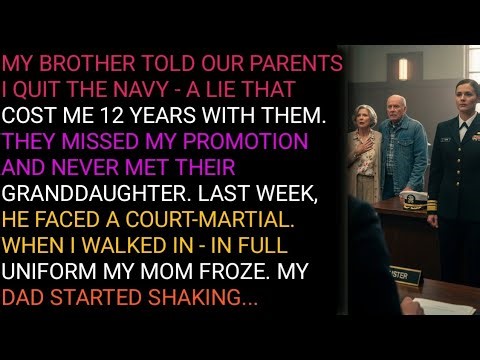 MY BROTHER TOLD OUR PARENTS I QUIT THE NAVY - A LIE THAT COST ME 12 YEARS WITH THEM. THEY MISSED ...