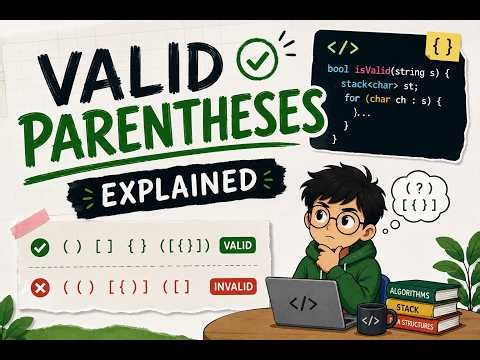 Valid Parentheses Explained in 5 Minutes | Java