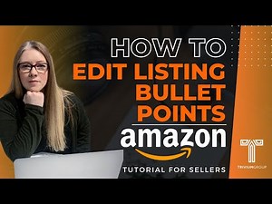Amazon Step by Step Complete Tutorial - How to Edit Your Product Listing Bullet Points on Amazon FBA