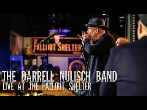 The Darrell Nulisch Band Bring The Blues and Soul LIVE at The Fallout Shelter | Full Concert Stream