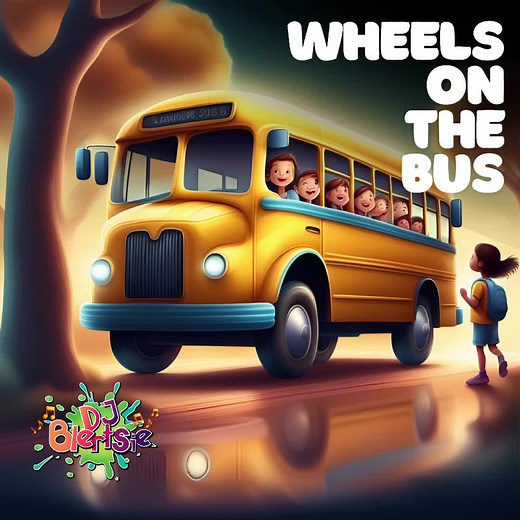 DJ Blertsie 2024 Remix of Wheels on the Bus