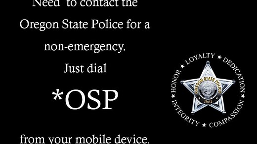 Oregon State Police launches *OSP non-emergency call number
