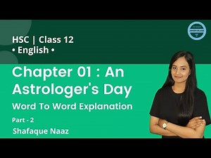 Chapter : 01 An Astrologer's Day | Word to Word Explanation (Part 2) | English | Class 12 | HSC