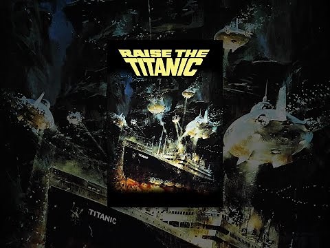 Raise The Titanic