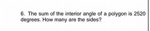 The sum of the interior angle of a polygon is 2520 degrees. How... | Filo