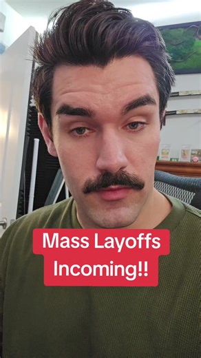 Mass Layoffs: Don't Worry About It!