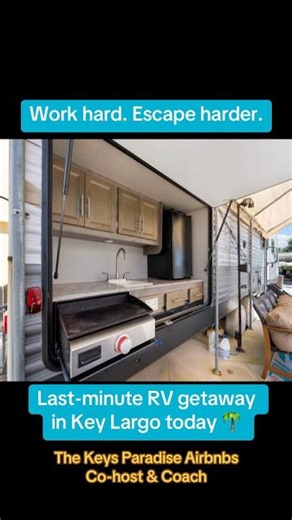 Last-minute RV getaway open today in Key Largo in the Florida Keys 🌴