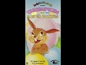 Opening and Closing to Thumpkin and the Easter Bunnies VHS (1993)