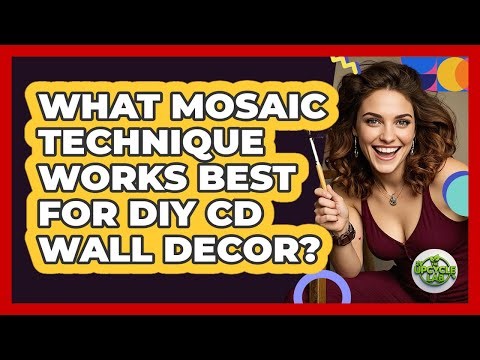 What Mosaic Technique Works Best For DIY CD Wall Decor? - The Upcycle Lab