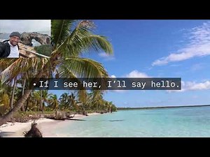 First conditional English practice.