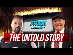 The UNTOLD Story of Storm: The Bowler's Company
