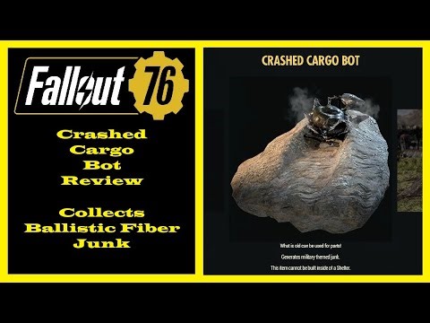 Fallout 76 - Crashed Cargo Bot Review - A Camp Resource That Collects Military Theme Junk