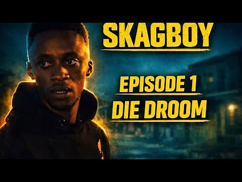 Skagboy |FULL EPISODE| Season 6 | Episode 1 - “Droom”