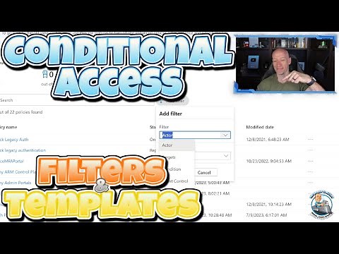 Conditional Access Filters and Templates