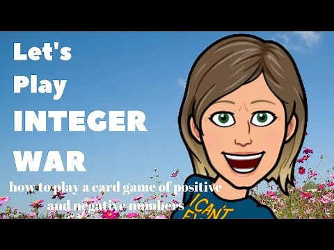 6th Grade Math Tutorial: Let's Play Integer War A Card Game of Positive and Negative Numbers
