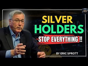 SILVER HOLDERS: THIS CHANGES EVERYTHING | BY ERIC SPROTT