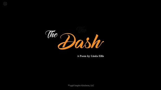 The Dash Poem Video