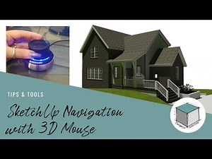 SketchUp Navigation with 3D Mouse