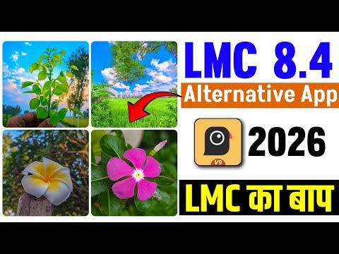 LMC 8.4 Alternative Camera | Best Camera App For Photography | Gcam Download Kaise Kare | Gcam Port