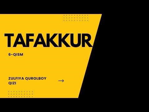 Tafakkur hikoyasi(6-qism)| Audio hikoya