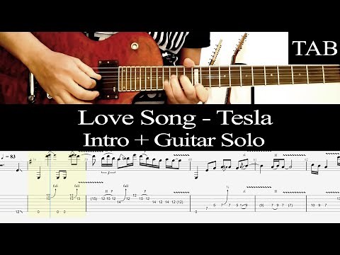 LOVE SONG - Tesla: INTRO & SOLO guitar cover + TAB