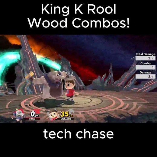 King K Rool WOOD Combos!