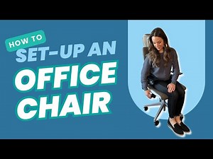 How to Set-up an Office Chair?