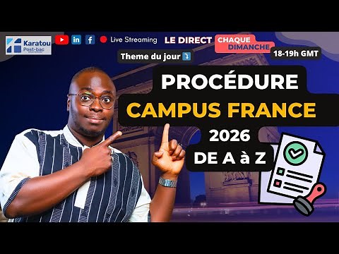Comment Bien Réussir La Procédure Campus France en 2026