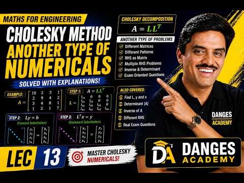 Cholesky Method | Another Type of Numerical Problems | Maths for Engineering | Lecture 13