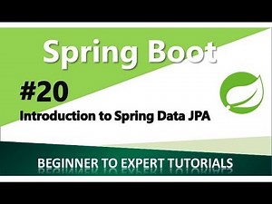 Spring Boot Tutorial 20 - Introduction to Spring Data JPA