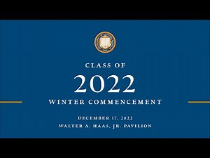 UC Berkeley Winter Commencement 2022