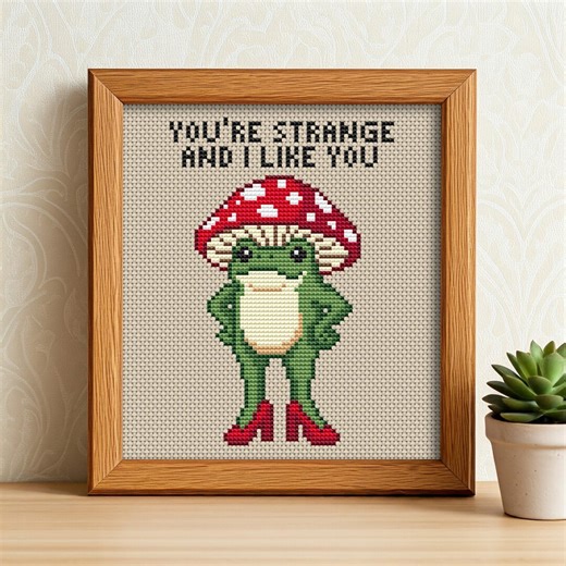 Funny Frog Cross Stitch Pattern PDF. "you're Strange and I Like You" Wholesome Meme. Mushroom Hat. Instant Download - Etsy