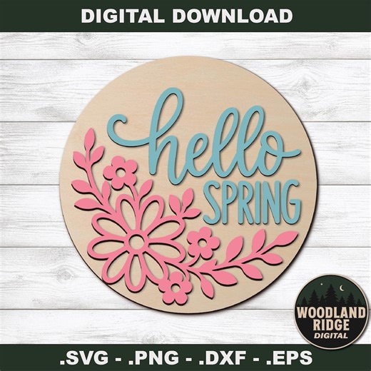Hello Spring SVG, Spring Door Hanger DXF EPS, Floral Laser Cut File (digital Download) - Etsy