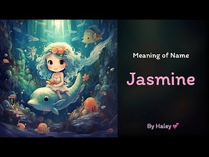 Meaning of girl name: Jasmine - Name History, Origin and Popularity