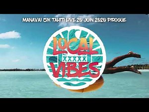 MANAVAI ZIK TAHITI LIVE 20 JUIN 2020 PIROGUE - 09 Taku Vaihine