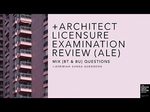 +ARCHITECT LICENSURE EXAMINATION (ALE) REVIEW PRACTICE QUESTIONS