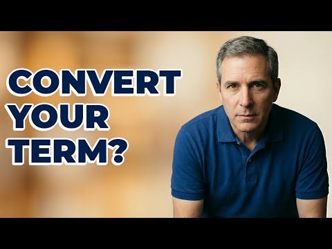 Does My Term Policy Have a Conversion Feature?