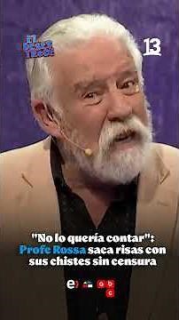Profesor Rossa’s Uncensored Jokes on El Desestrezé