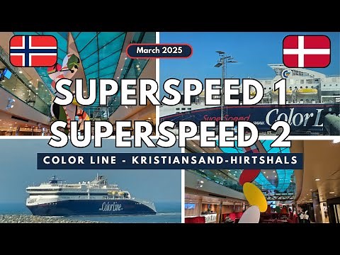 ⛴️ Superspeed 1 & 2 Daytrip 🇳🇴 🇩🇰 | Mar. 2025 | Color Line