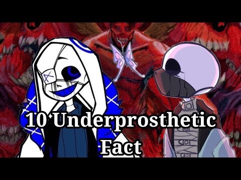10 Underprosthetic Fact - Underprosthetic