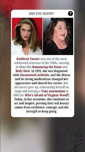 Kathleen Turner REDEFINES Beauty with Her RESILIENCE at 70!