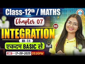 Integration Chapter 7 ✨ Basic to Advanced | NCERT Full Explanation | Class 12 Maths | UP Board RWA