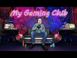 [Early Access] My Gaming Club - Gameplay / (PC)