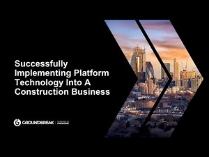 Successfully Implementing Platform Technology Into A Construction Business