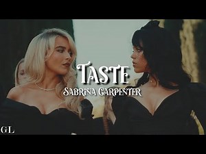 Sabrina Carpenter - Taste (Lyrics)