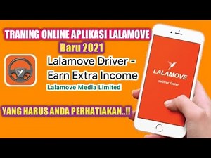 LALAMOVE ONLINE TRAINING THE LATEST APPLICATION 2021 | LALAMOVE MOTORCYCLE AND CAR DRIVERS RE-TRA...