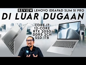 Ringkas, Performa Kelas Atas dgn RTX 2050: Review Lenovo IdeaPad Slim 5i Pro 14IAP7