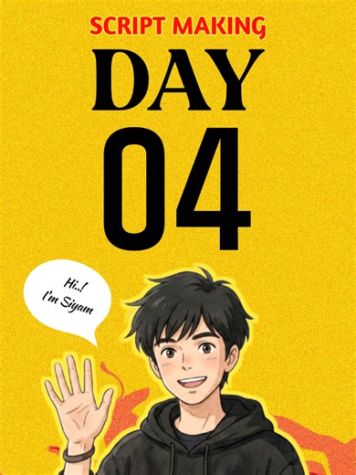 Day 04: Script Making Tutorial for Video Editing
