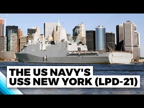 The US Navy's USS New York LPD-21 | A Tribute to 9/11