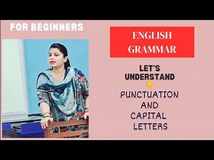 Punctuation And Capital Letters English Grammar
